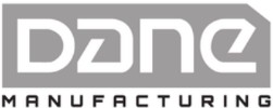 Dane Manufacturing